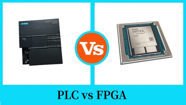  PLC vs FPGA: Which Is Best for Your Application?